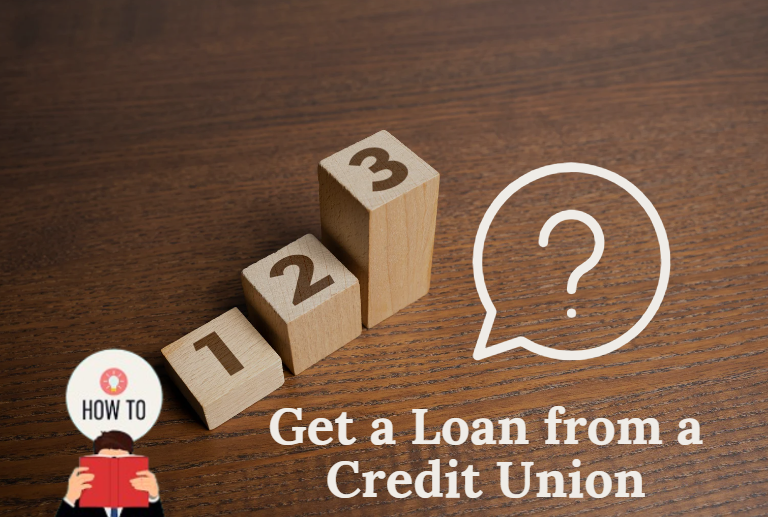 how to get a loan from credit unions